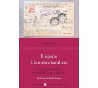 Il sipario è la nostra bandiera. Craig, Lees, Guilbert fra Grande Guerra e fascismo (Biblioteca di testi e studi)