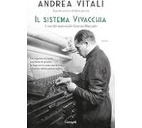 Il Sistema Vivacchia. I Casi Del Maresciallo Ernesto Maccadò