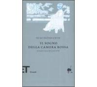 Il Sogno Della Camera Rossa. Romanzo Cinese Del Xviii Secolo.