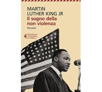 Il sogno della non violenza (Universale economica)