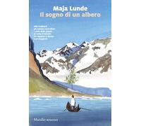 Il sogno di un albero (Romanzi e racconti)