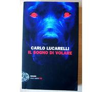 Il sogno di volare (Einaudi. Stile libero big)
