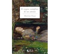 Il sogno semplice di un amore