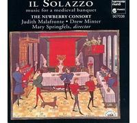 Il Solazzo: Music for a Medieval Banquet by Newberry Consort (1993-03-18)