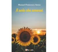 Il sole che amerai