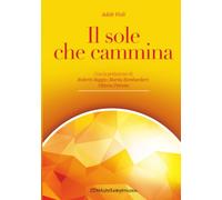 Il sole che cammina