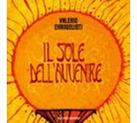 Il Sole Dellavvenire Vol. 1 (audiolibro)