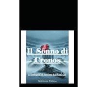 Il Sonno Di Cronos: Le indagini di Stefano Larice