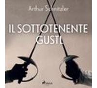 Il Sottotenente Gustl (audiolibro)
