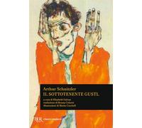 Il sottotenente Gustl. Testo tedesco a fronte (BUR Classici moderni)