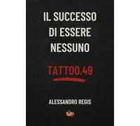 Il successo di essere nessuno