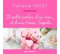 Il Suffit Parfois Dun Rien... Et Dune Fraise Tagada (audiolibro)