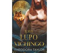 Il suo lupo vichingo (Re Alfa)