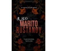 Il Suo Marito Rustanov (Bulli Spietati)