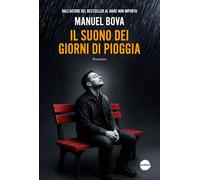 Il suono dei giorni di pioggia (Narrativa)