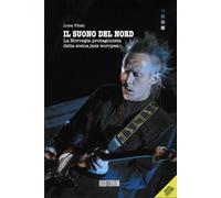 Il suono del Nord. La Norvegia protagonista della scena jazz europea (Rumori)