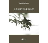 Il suono e il ricordo