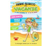 Il super Diario Segreto delle Vacanze di una bambina di 9-10-11 anni: Quaderno di attività 3 in 1: diario segreto, disegni da colorare e giochi | ... regalo perfetto per intrattenere le bambine