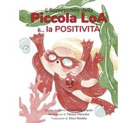 Il Superpotere della Piccola Loa è... la Positività