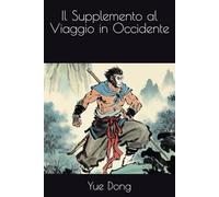 Il Supplemento al Viaggio in Occidente
