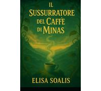 Il Sussurratore del Caffè di Minas: Viaggio autentico nel caffè speciale e nella cultura di Minas Gerais