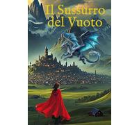 Il sussurro del vuoto