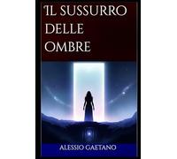 Il sussurro delle ombre