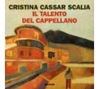 Il Talento Del Cappellano (audiolibro)