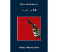 Il tallone da killer (La memoria dei ragazzi)