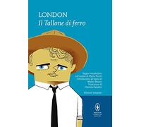 Il tallone di ferro. Ediz. integrale (I MiniMammut)