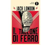 Il tallone di ferro (Oscar moderni)