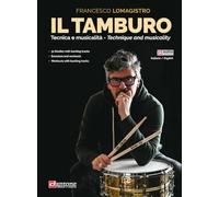 Il tamburo. Tecnica e musicalità (Didattica)