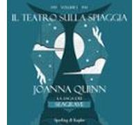 Il Teatro Sulla Spiaggia. La Saga Dei Seagrave. Volume 1 (audiolibro)