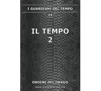 Il Tempo 2: Vol. 2
