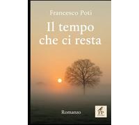 Il tempo che ci resta