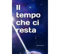Il tempo che ci resta