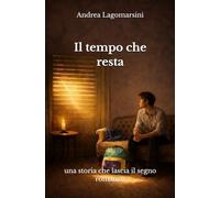 Il tempo che resta: Una storia che lascia il segno