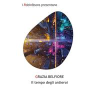 Il tempo degli antieroi (Robin&sons)