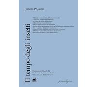 Il tempo degli insetti (Poesiaedizioni)