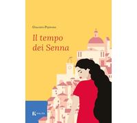 Il tempo dei Senna (Fili e trame)