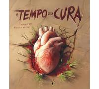 Il tempo della cura. Con QR Code (Chiara young adult)