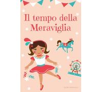 Il tempo della meraviglia
