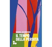 Il tempo della perdita (Saggi)