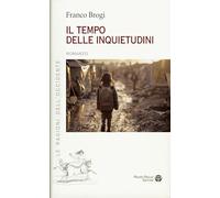 Il tempo delle inquietudini (Le ragioni dell'Occidente)