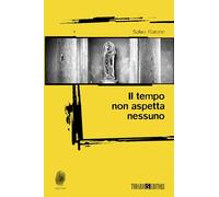 Il tempo non aspetta nessuno (Impronte)