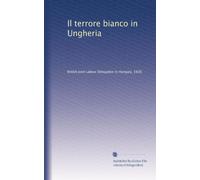 Il terrore bianco in Ungheria