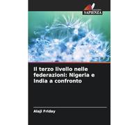 Il terzo livello nelle federazioni: Nigeria e India a confronto