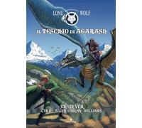 Il teschio di Agarash. Lupo Solitario. Romanzo a fumetti