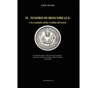 Il tesoro di Boscoreale e lo scandalo della vendita all'estero (Youcanprint Self-Publishing)