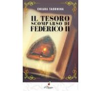 Il Tesoro Scomparso Di Federico Ii (ebook)